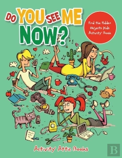 Bertrand.pt - Do You See Me Now? Find The Hidden Objects Kids Activity Book