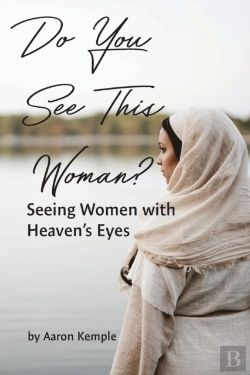 Bertrand.pt - Do You See This Woman? Seeing Women With Heaven'S Eyes