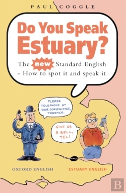 Bertrand.pt - Do You Speak Estuary?