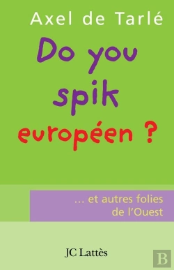 Bertrand.pt - Do You Spik Européen ?... Et Autres Folies De L'Ouest