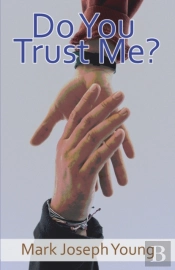 Do You Trust Me?