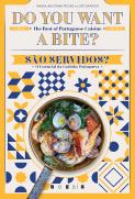 Do You Want a Bite? | São Servidos?