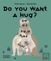 Do You Want A Hug?