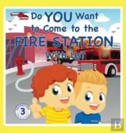 Bertrand.pt - Do You Want To Come To The Fire Station With Us?