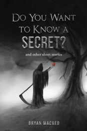 Do You Want To Know A Secret