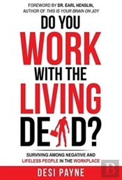 Do You Work With The Living Dead?