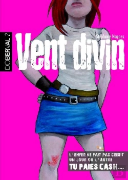 Bertrand.pt - Doberval T.2 ; Vent Divin