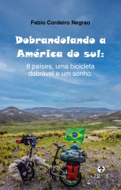 Dobrandolando A América Do Sul