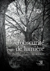D'Obscurité De Lumière