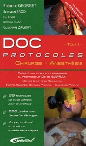 Doc Protocoles Tome 1 ; Chirurgie-Anésthésie
