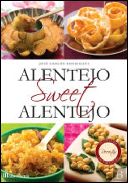 Bertrand.pt - Doçaria Alentejana / Alentejo Sweet Alentejo