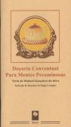 Doçaria Conventual para Mentes Pecaminosas