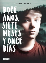 Doce Años, Siete Meses Y Once Días