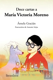 Doce Cartas A María Victoria Moreno