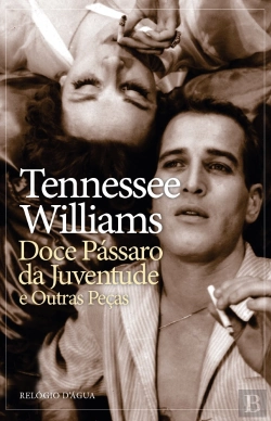 Bertrand.pt - Doce Pássaro da Juventude e outras peças