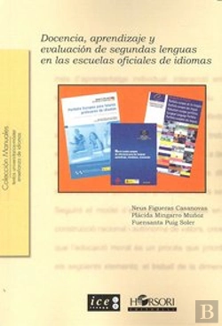 Bertrand.pt - Docencia, Aprendizaje Y Evaluación De Segundas Lenguas En Las Escuelas Oficiales De Idiomas
