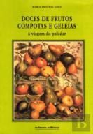 Doces de Frutos, compotas e geleias