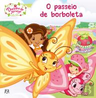 Docinho de Morango - O Passeio de Borboleta