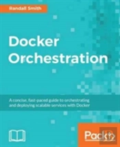 Docker Orchestration