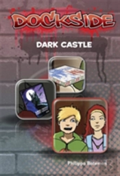 Dockside: Dark Castle (Stage 3 Book 7)