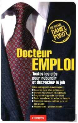 Bertrand.pt - Docteur Emploi ; Toutes Les Clés Pour Rebondir Et Décrocher Le Job