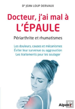 Bertrand.pt - Docteur, J'Ai Mal A L'Epaule. L'Epaule Douloureuse