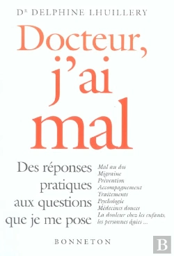 Bertrand.pt - Docteur J'Ai Mal Des Reponses Pratiques