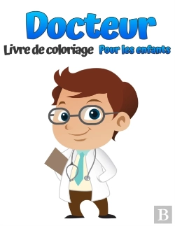 Bertrand.pt - Docteur Livre De Coloriage Pour Enfants: