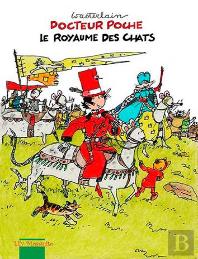 Docteur Poche Tome 16 : Le Royaume Des Chats