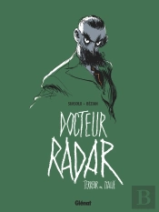 Docteur Radar Tome 2 : Terreur En Italie