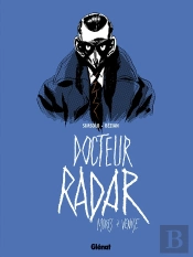 Docteur Radar Tome 3 : Morts À Venise