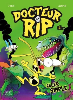 Bertrand.pt - Docteur Rip Tome 4 : Aller Simple