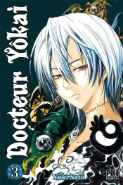 Docteur Yokai T03