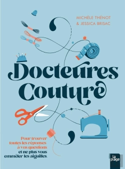 Bertrand.pt - Docteures Couture : 100 Questions, 500 Réponses Pour Ne Pas Vous Emmêler Les Aiguilles