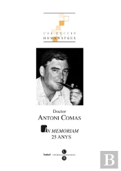 Doctor Antoni Comas. In Memoriam 25 Anys (Llibre +Cd)
