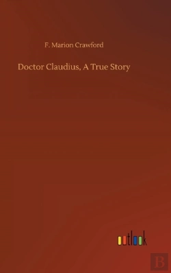 Bertrand.pt - Doctor Claudius, A True Story
