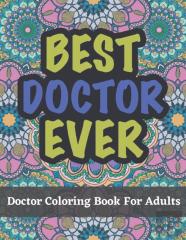 Doctor Coloring Book For Adults