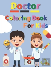 Doctor Coloring Book For Kids