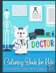 Doctor Coloring Book For Kids Double Images 42 Pages Book