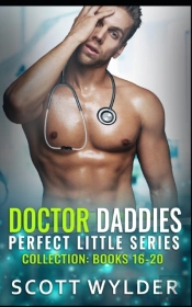 Doctor Daddies Perfect Littles Series Collection