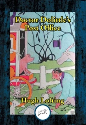 Doctor Dolittle'S Post Office