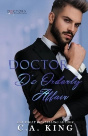Doctor D'S Orderly Affair