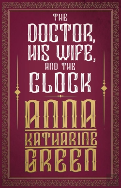 Bertrand.pt - Doctor, His Wife, And The Clock