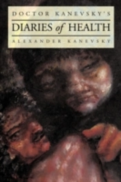 Doctor Kanevsky'S Diaries Of Health