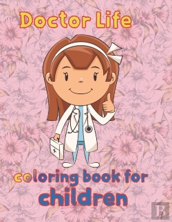 Bertrand.pt - Doctor Life  Coloring Book For   Children