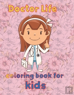 Bertrand.pt - Doctor Life  Coloring Book For  Kids