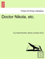 Doctor Nikola, Etc.