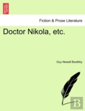 Doctor Nikola, Etc.