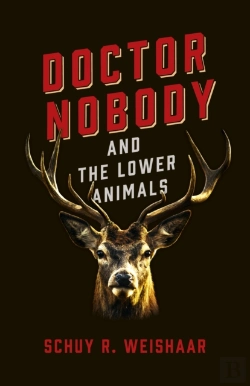 Bertrand.pt - Doctor Nobody And The Lower Animals