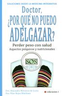 Doctor, ¿Por Qué No Puedo Adelgazar?
